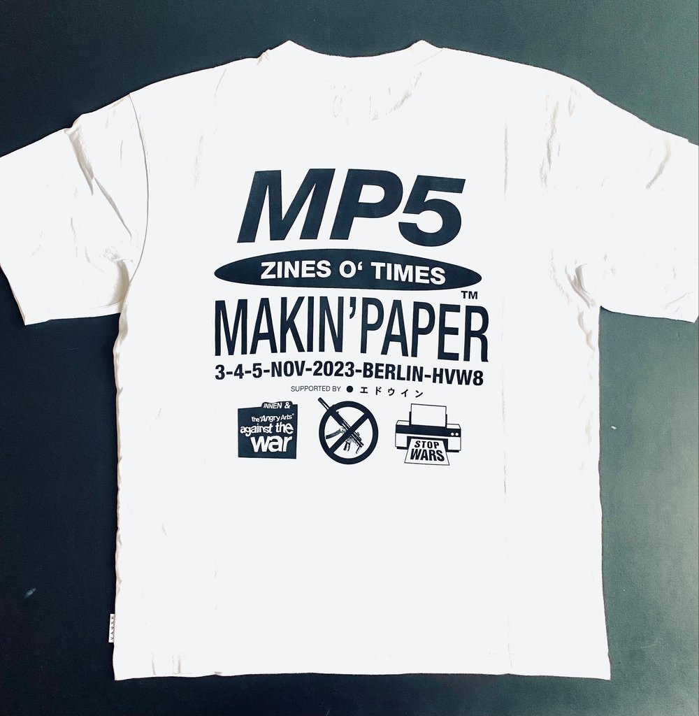 MP5 MAKIN'PAPER TEE