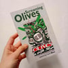 Screaming Olives