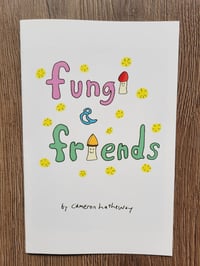 Image 1 of FUNGI & FRIENDS