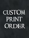Custom/Commission Print Order