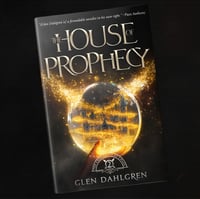 The House of Prophecy (Book Two) - Signed