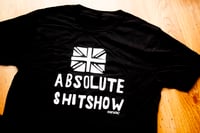 Image 1 of ABSOLUTE SHITSHOW T-SHIRT / TOTE BAG 