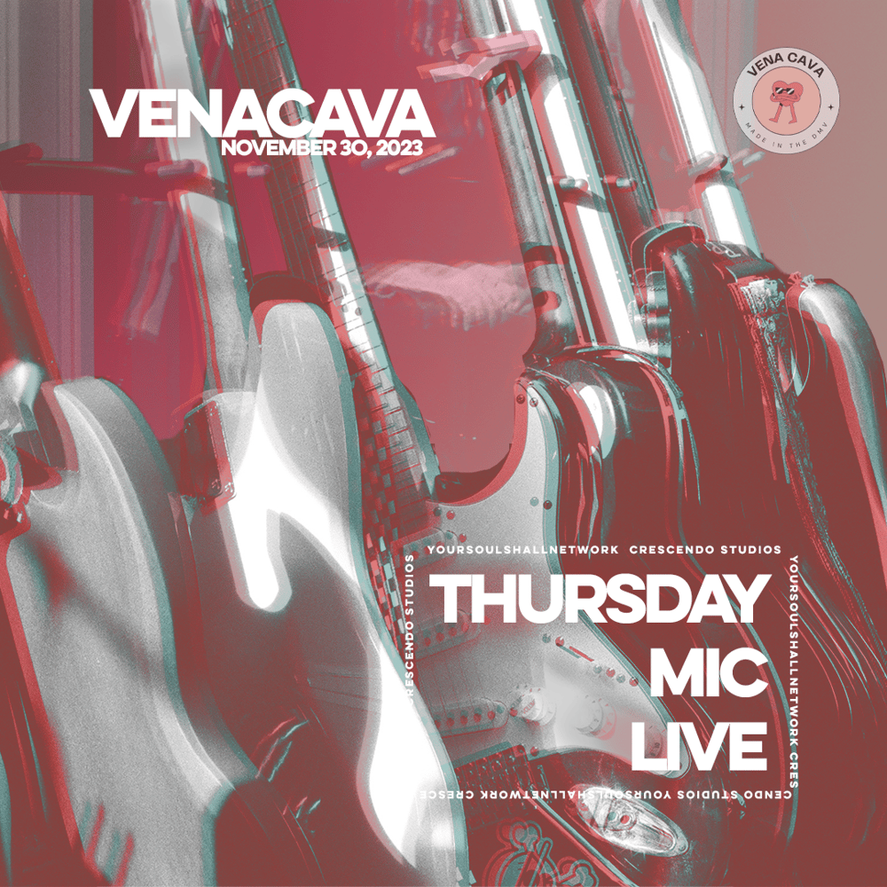 Image of VENACAVA @ThursdayMicLive November 30th