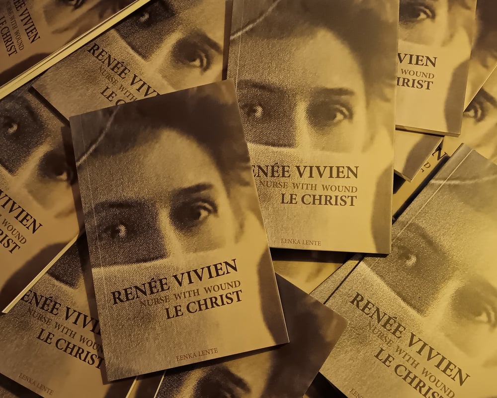 Image of Le Christ de Renée Vivien & Nurse With Wound