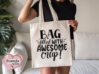 AWESOME TOTE BAG