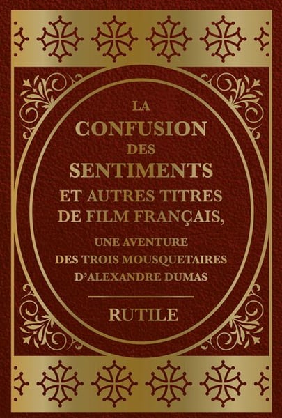 Image of La Confusion des Sentiments et autres titres de film français