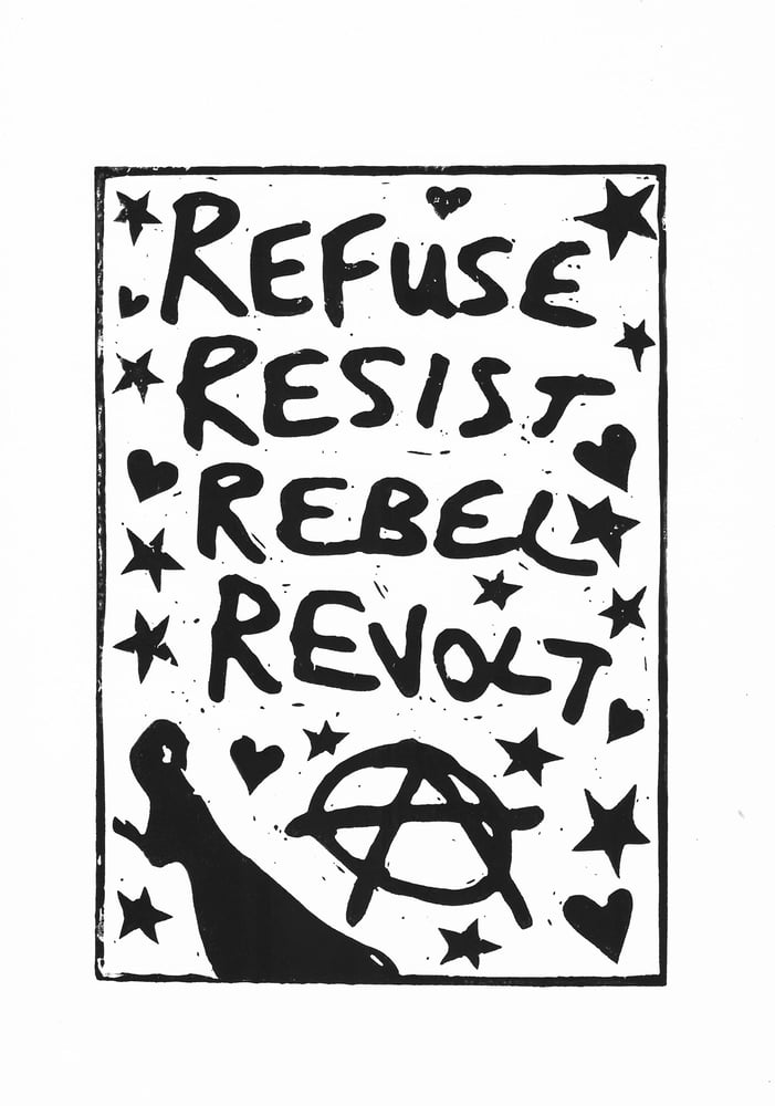 Image of EMMA HARVEY - Refuse Resist Rebel Revolt - A4 lino print (2023)