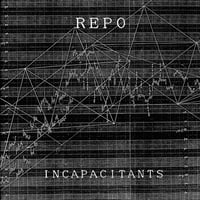 Incapacitants - Repo LP (Urashima)