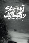 Safari Into The Underworld Signed Book