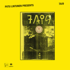 Piitu Lintunen presents 7Ai9 (SäHKö RECORDINGS) 12" vinyl 