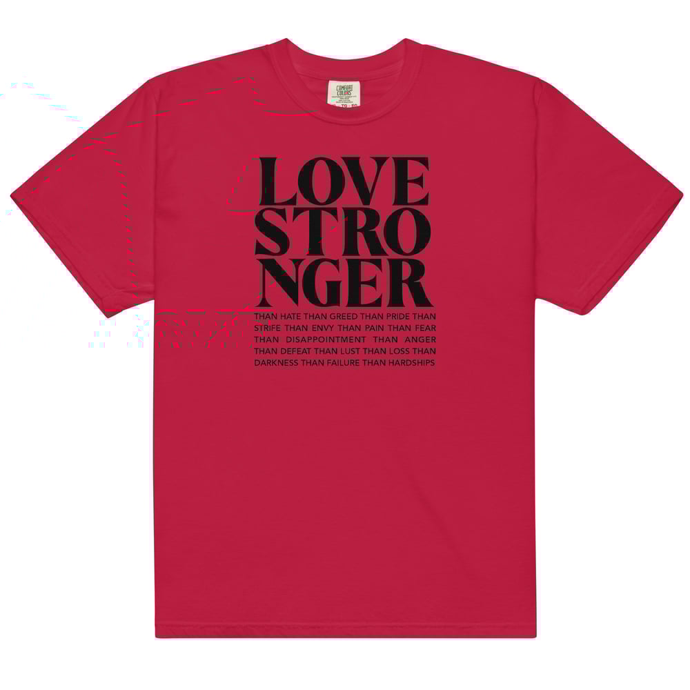Love Stronger T-shirt