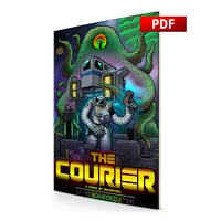 The Courier #1 - "BOARDED" - Digital Version