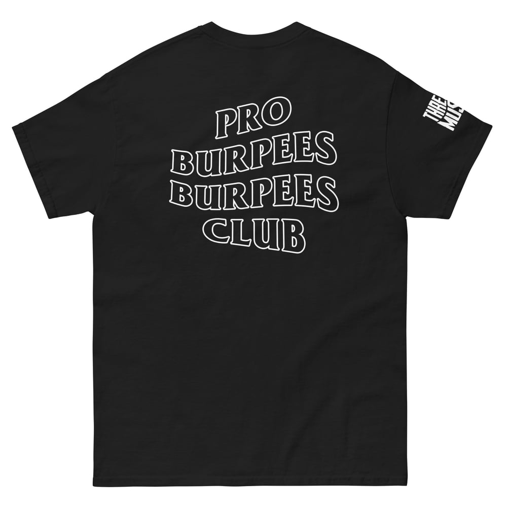 Pro Burpees Burpees Club TShirt Threaded Muscle