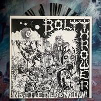 Image 1 of Bolt Thrower "In Battle There Is No Law" LP