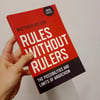 Rules Without Rulers: The Possibilities and Limits of Anarchism