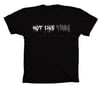 NEW Black / White Not Like Them Tee