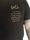 Hell "don't believe" shirt