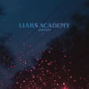 LIARS ACADEMY - 'GHOSTS' LP (STEADFAST RECORDS)