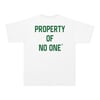 Property Of No One Tee
