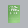 Tana libera tutti