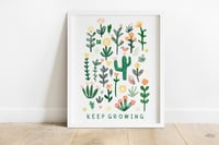 Image of Keep Growing Print