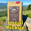 *Local Pickup* 1 Bag of Light, Medium or Dark Roast