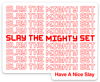 "Slay the Mighty Set" Sticker