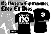 Camiseta/Sudadera Católico No Vacunado