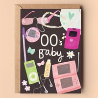 Image of 00's Baby Birthday Card 