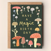 Image of Magic Mushroom Birthday Card 