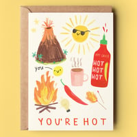 Image of You're Hot Card