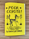 Poor Coyote Part I