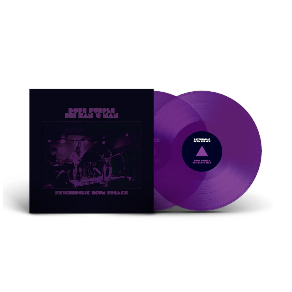 DOPE PURPLE & BEI SAN Q NAN ‘Psychedelic Scum Freaks’ Purple Vinyl 2xLP 