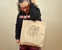 Image 1 of Don't Talk To Me Tote