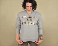 Image 3 of No Brakes Sweater