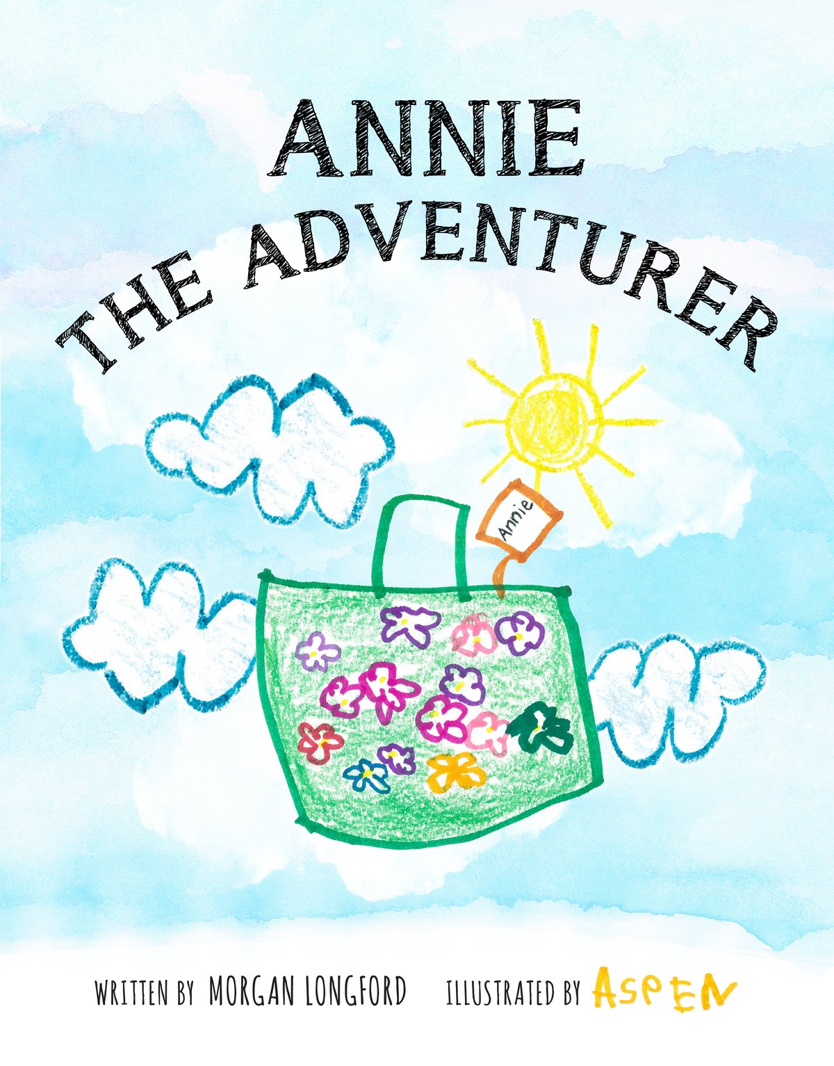 Image of Annie the Adventurer - PAPERBACK with Limited Edition Annie Sticker