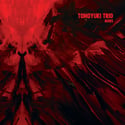 TOMOYUKI TRIO :  'SHITSUREN' (2024) and 'MARS' (2023) LP'S 