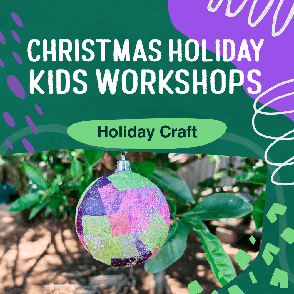 Image of Holiday Craft Kids Art Workshop Tuesday 12 December 12.30-3pm