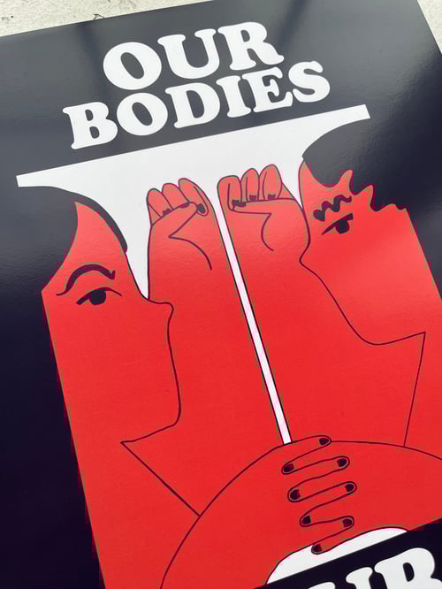 Image of Our Bodies Our Business Poster