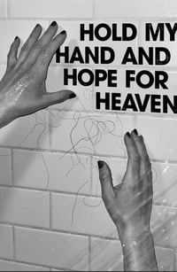 Image of HOLD MY HAND AND HOPE FOR HEAVEN