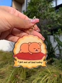 "I Got Out Of Bed Today" Keychain | Badge Series