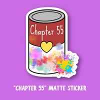 Chapter 55 Matte Sticker | ACOTAR