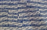 Image 1 of Pack of 25 10x5cm Halifax Town England Football/Ultras Stickers.