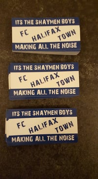 Image 3 of Pack of 25 10x5cm Halifax Town England Football/Ultras Stickers.