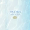 Paul Riedl "Ocean Of Peace" MCD