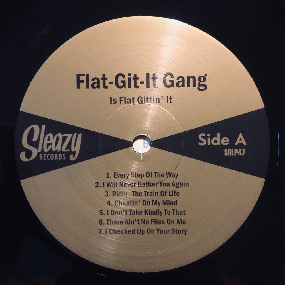 THE FLAT-GIT-IT GANG - FLAT GITTIN' IT (LP)