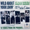 Glenn Doran And The Prairie Echoes - Wild About Your Lovin' (LP)