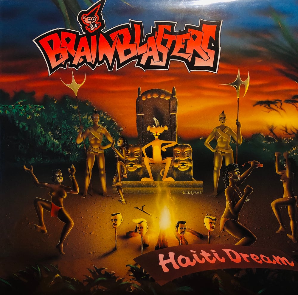 BRAINBLASTERS - HAITI DREAM (LP)