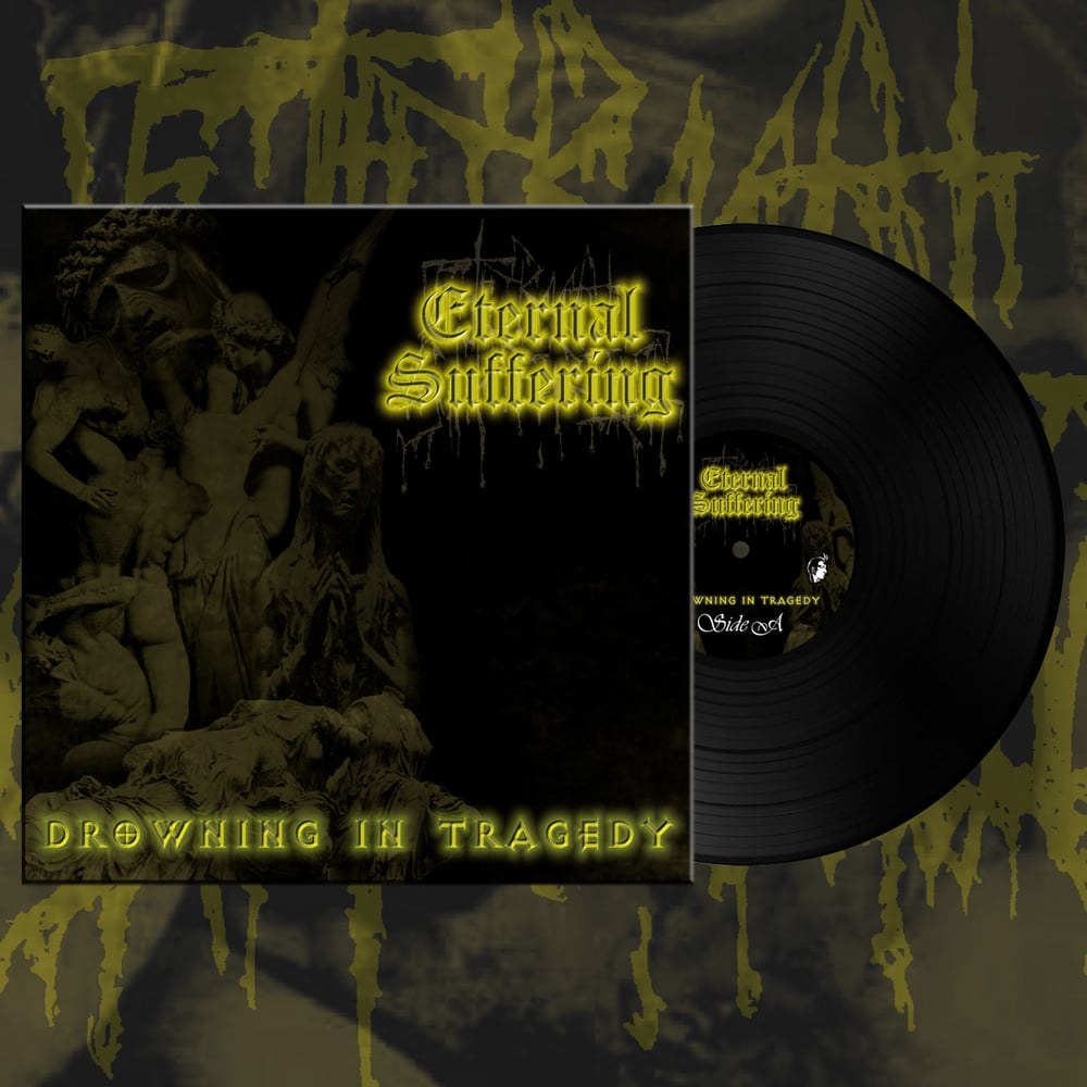 Eternal Suffering - Drowning In Tragedy - Vinyl