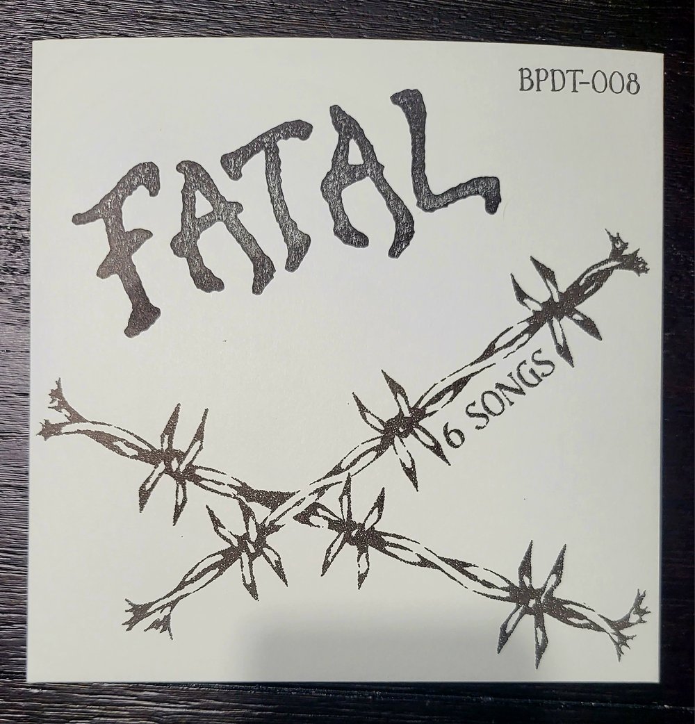 Fatal - 6 Songs 7"